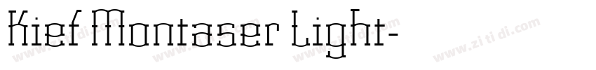 Kief Montaser Light字体转换 Kief Montaser Light字体转换